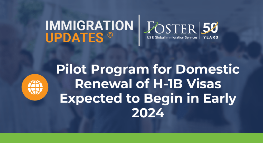 Pilot Program For Domestic Renewal Of H 1B Visas Expected To Begin In   SM Imigration Update Dec 11 1024x558 